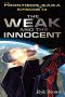 [The Frontiers Saga (Part 1) 14] • The Weak and the Innocent